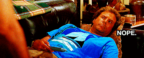 GIF from "Step Brothers" showing Will Ferrel's character saying "Nope"